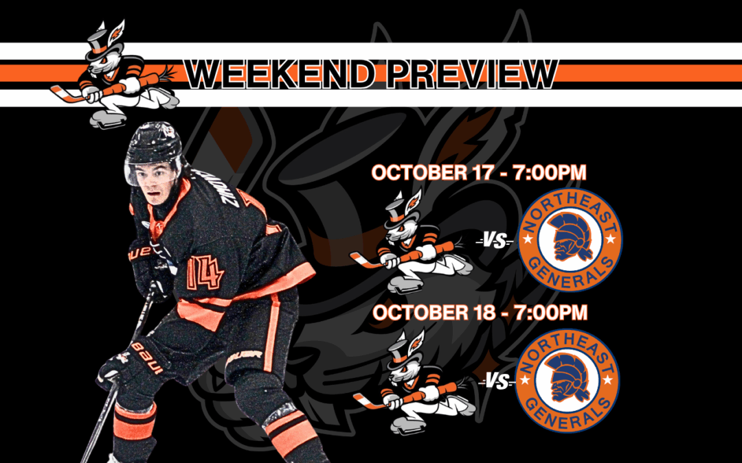 Weekend Preview: Oct. 17–18 – Hat Tricks Travel to Canton to Face Generals